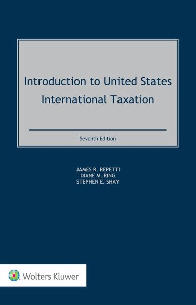 Introduction to United States International Taxation (eBook, ePUB)
