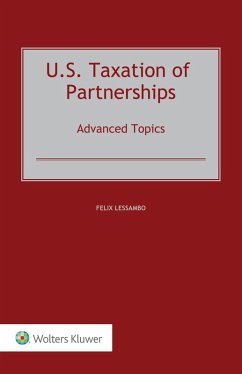 U.S. Taxation of Partnerships: Advanced Topics (eBook, ePUB) - Lessambo, Felix