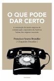 O que pode dar certo (eBook, ePUB) O que pode dar certo (eBook, ePUB)