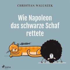 Cover Wie Napoleon das schwarze Schaf rettete (MP3-Download)