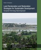 Land Reclamation and Restoration Strategies for Sustainable Development (eBook, ePUB)