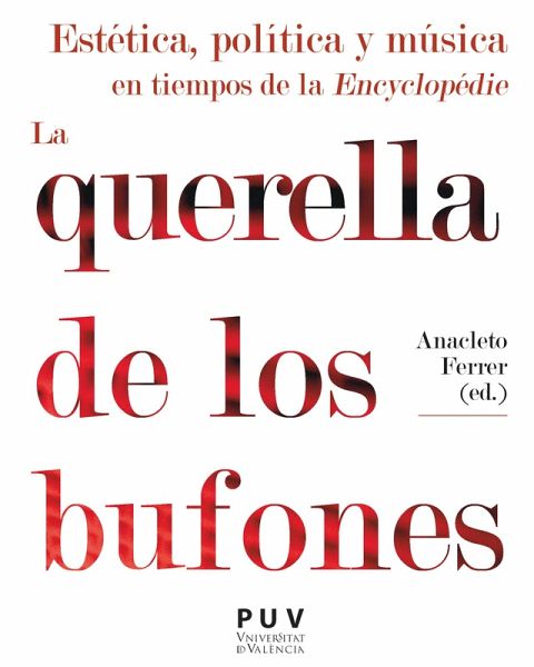 Estética, política y música en tiempos de la Encyclopédie (eBook, ePUB)