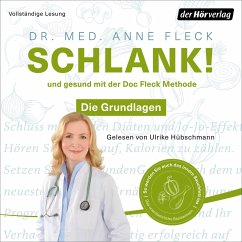 Schlank! und gesund mit der Doc Fleck Methode (MP3-Download) - Fleck, Anne