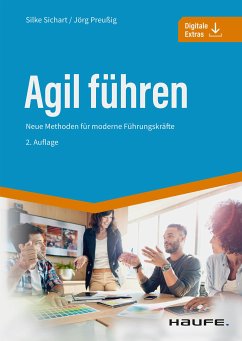 Agil führen (eBook, PDF) - Sichart, Silke; Preußig, Jörg