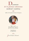 Documents de la pintura valenciana medieval i moderna IV (eBook, ePUB)