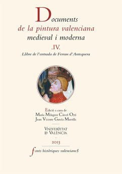 Documents de la pintura valenciana medieval i moderna IV (eBook, ePUB) - d'Antequera, Ferran