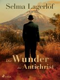 Die Wunder des Antichrist (eBook, ePUB)