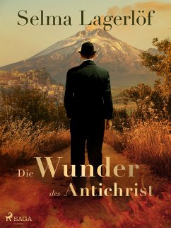 Die Wunder des Antichrist (eBook, ePUB) - Lagerlöf, Selma