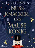 Nußknacker und Mäusekönig (eBook, ePUB)