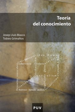 Teoría del conocimiento (eBook, ePUB) - Blasco Estellés, Josep Lluís; Grimaltos Mascarós, Tobies