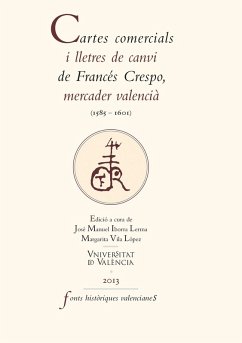 Cartes comercials i lletres de canvi de Francés Crespo, mercader valencià (1585-1601) (eBook, ePUB) - Crespo, Francés