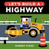 Let's Build a Highway (eBook, ePUB) - Bild 1