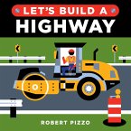 Let's Build a Highway (eBook, ePUB)