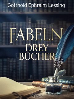 Fabeln - Drey Bücher (eBook, ePUB) - Lessing, Gotthold Ephraim