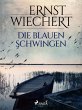 Die blauen Schwingen (eBook, ePUB) - Bild 1