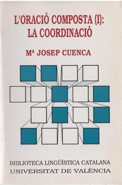 L'oració composta (I): la coordinació (eBook, ePUB) - Cuenca Ordinyana, M. Josep