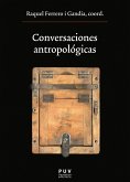 Conversaciones antropológicas (eBook, ePUB)