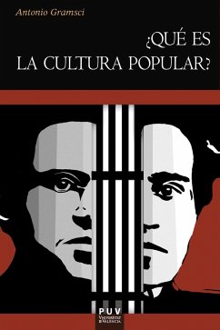 ¿Qué es la cultura popular? (eBook, PDF) - Gramsci, Antonio
