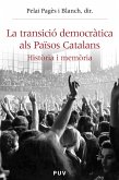 La transició democràtica als Països Catalans (eBook, PDF)