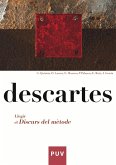 Descartes. Llegir el Discurs del mètode (eBook, PDF)