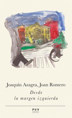 Desde la margen izquierda (eBook, PDF) - Azagra Ros, Joaquin; Romero González, Joan