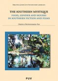 The Southern Mystique (eBook, PDF)