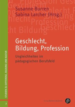 Geschlecht, Bildung, Profession (eBook, PDF)