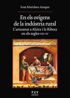 En els orígens de la indústria rural (eBook, PDF) - Martínez Araque, Ivan