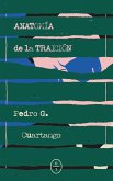 Anatomía de la traición (eBook, ePUB)