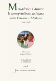 Mercaderies i diners: la correspondència datiniana entre València i Mallorca (1395-1398) (eBook, PDF)