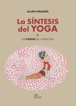 La síntesis del yoga (eBook, ePUB) - Peragón, Julián