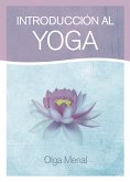 Introducción al Yoga (eBook, ePUB)