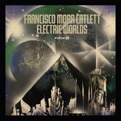 Electric Worlds - Mora-Catlett,Francisco