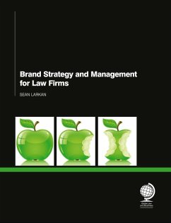 Brand Strategy and Management for Law Firms (eBook, ePUB) - Larkan, Sean