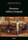 Rousseau: música y lenguaje (eBook, ePUB)