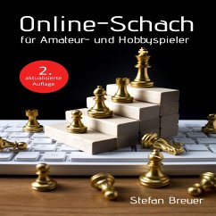 Online-Schach für Amateur- und Hobbyspieler (MP3-Download) - Breuer, Stefan