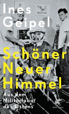 Schöner Neuer Himmel (eBook, ePUB) - Geipel, Ines