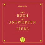 Liebe. Das Buch der Antworten (Mängelexemplar) Liebe. Das Buch der Antworten (Mängelexemplar)