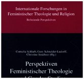 Perspektiven Feministischer Theologie und Gender Studies