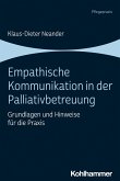 Empathische Kommunikation in der Palliativbetreuung (eBook, ePUB)