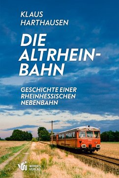 Die Altrheinbahn - Harthausen, Klaus
