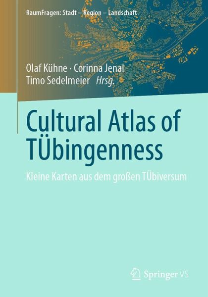Cultural Atlas of TÜbingenness Cultural Atlas of TÜbingenness