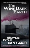 The Wine Dark Earth (eBook, ePUB)