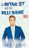 The Botanist and the Billionaire (Oak Creek, #2) (eBook, ePUB) The Botanist and the Billionaire (Oak Creek, #2) (eBook, ePUB)