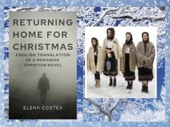 Cover RETURNING HOME FOR CHRISTMAS - English Translation of a Romanian Christian Novel (eBook, ePUB)