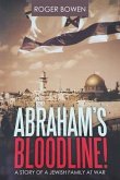 Abraham's Bloodline! (eBook, ePUB)