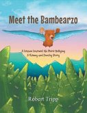 Meet the Bambearzo: A Lesson Learned (eBook, ePUB)