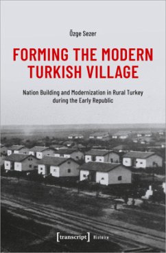 Forming the Modern Turkish Village - Sezer, Özge