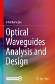 Optical Waveguides Analysis and Design