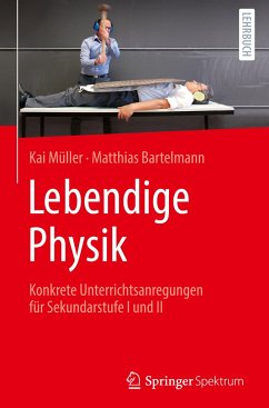 Lebendige Physik - Müller, Kai;Bartelmann, Matthias